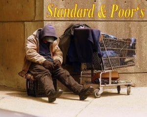 Banken und CRA’s legen Lösungsvorschläge für Finanzkrise vor Standard & Poors Homeless Man