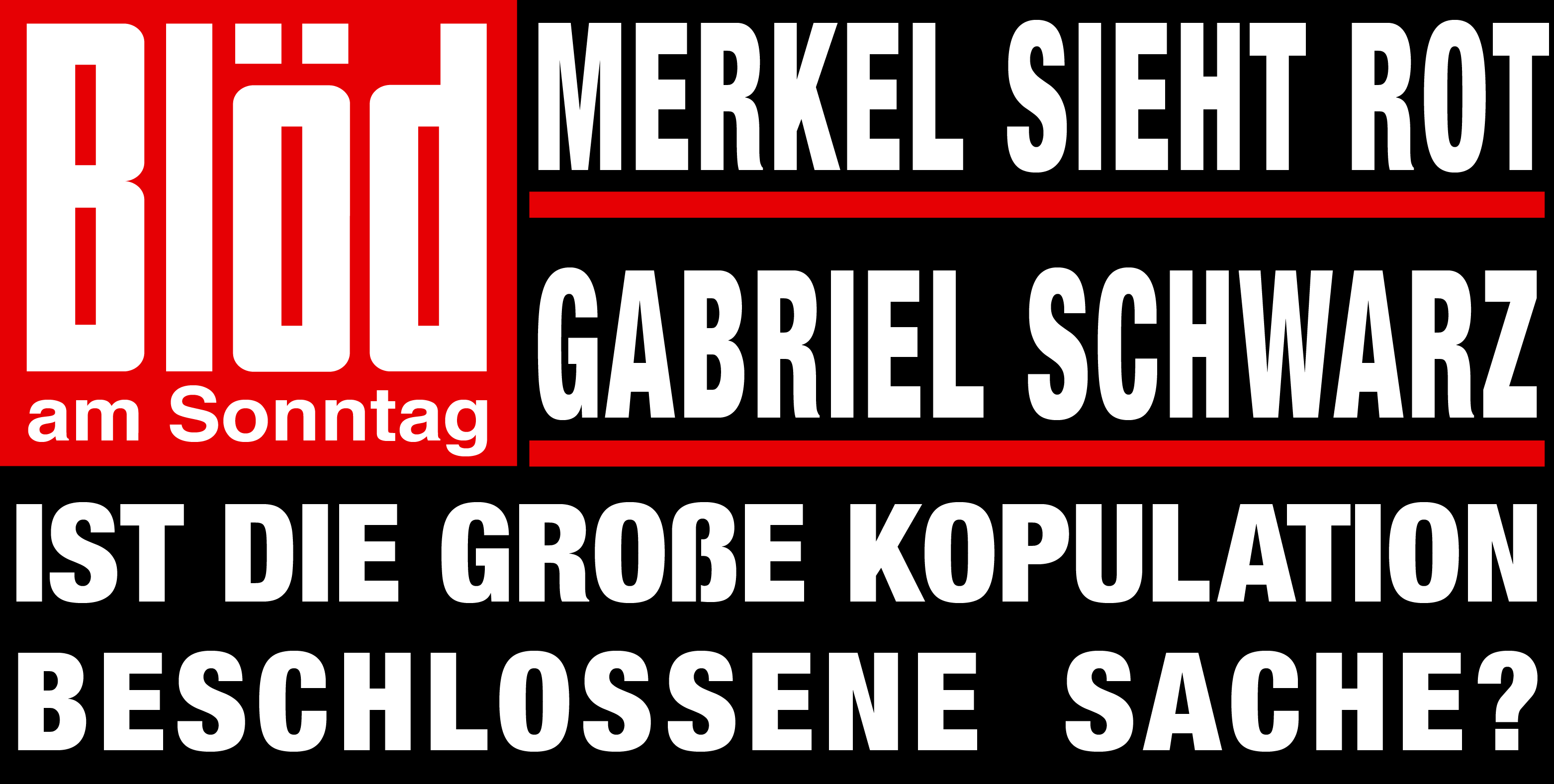 Bloed-am-Sonntag-Merkel-rot-Gabriel-schwarz