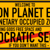 Prison Planet Earth nonetary occupied zone