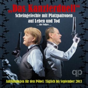 Das Kanzlerduell - des Bürgers Pulver schon verschossen Merkel-Steinbrueck-Kanzler-Duell