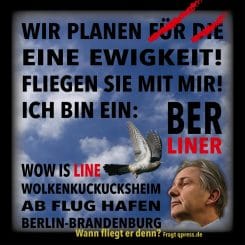 Klaus Wowereit Matthias Platzeck BER Flughafen Berlin Brandenburg Desaster fliegen lassen