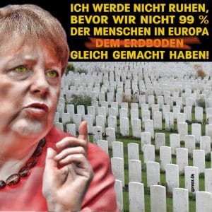 Kriegsgründe bleiben in Deutschland Staatsgeheimnis Kriegsgründe merkel_friedhof_gleichmacherei_gleichheit_europa