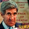 John F. Kerry americas next top face of death Kriegstreiber