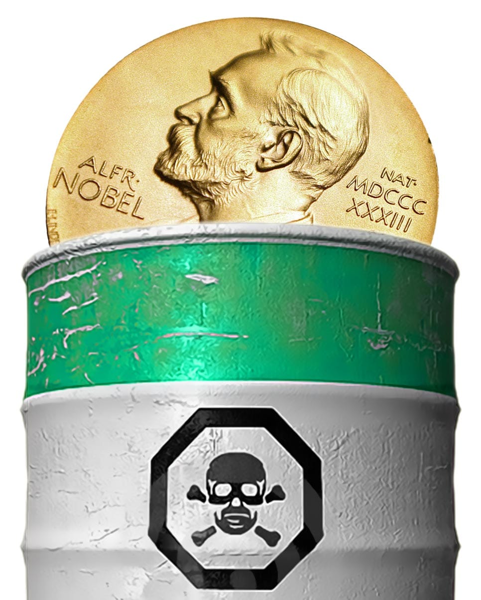 Nobel-Pannenserie reißt nicht ab, ein Friedensnobelpreis für die Tonne Nobel peace Poison prize