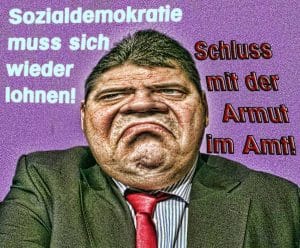 Komm zur SPD: Arbeiter verraten, Millionen raffen