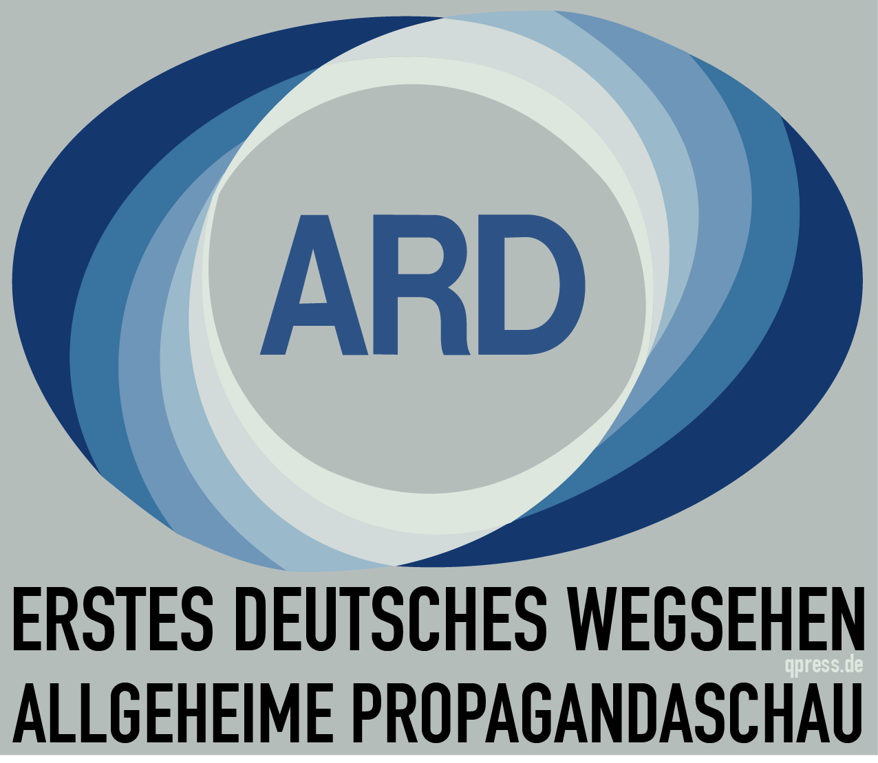 Erstes Deutsches Wegsehen Altes-ARD_Logo Deutsche Allgemeine Propagandaschau Staatspropaganda qpress