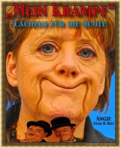 Mein Krampf Angela Merkel Laecheln fuer die Quote Politzirkus volksverarschung show kabarett bundestag kabinett Angie qpress