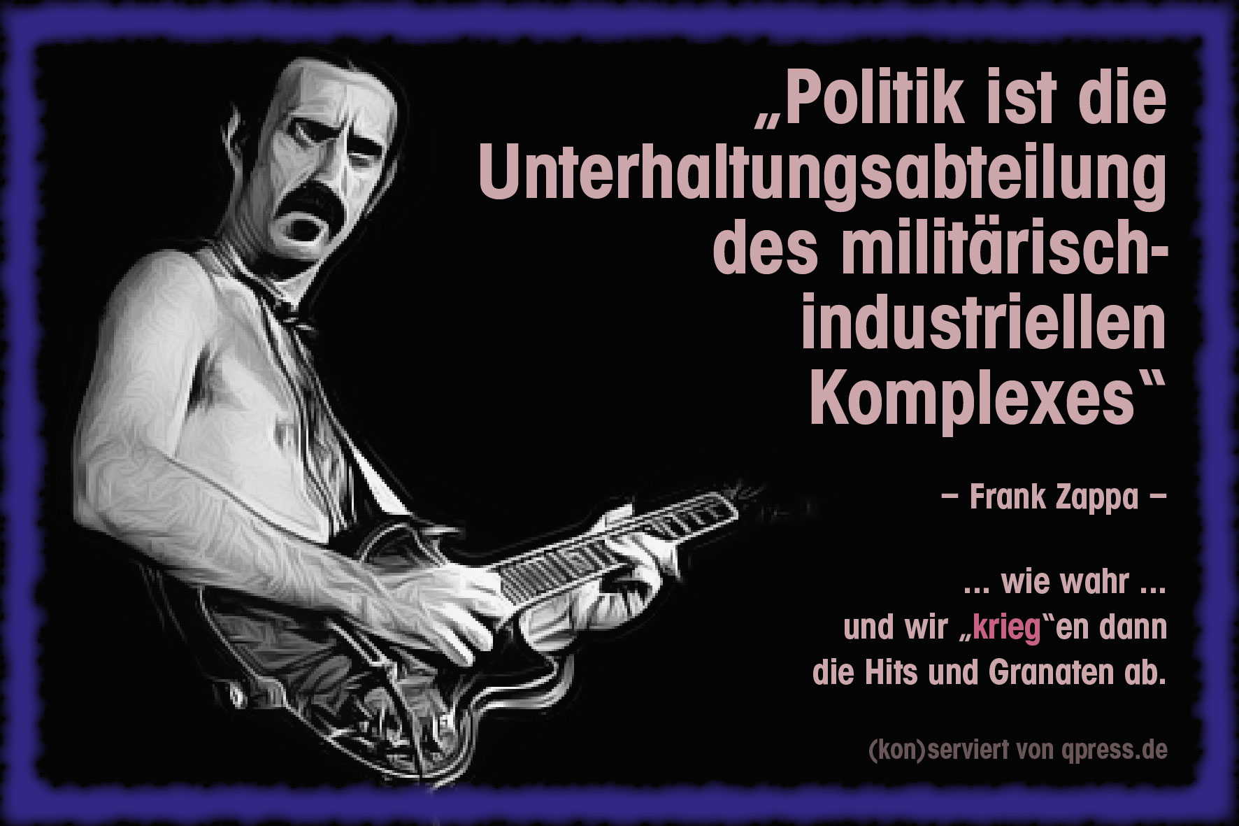 Zappa, Frank Politik militärischer Komplex