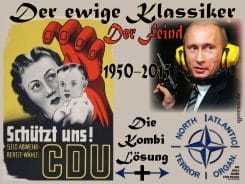 Der ewige Klassiker FeinBILD Russland Putin CDU Merkel Deutschland Wahlplakat 1950 2015