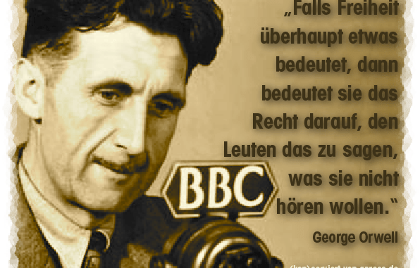 Orwell George Falls Freiheit etwas bedeutet qpress