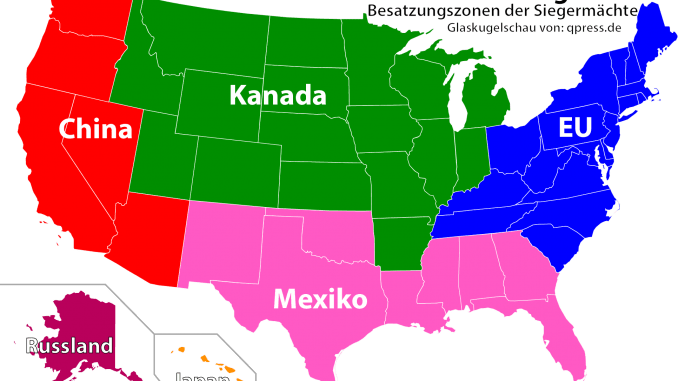 USA nach dem dritten weltkrieg besatzungszonen china Kanada Russalnd japan Mexiko EU qpress