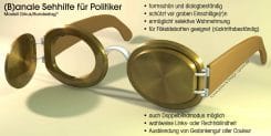 Anale Sehhilfe fuer Poltiker Klo Brille scheuklappen spritzschutz Blickschutz definierte Sehrichtung