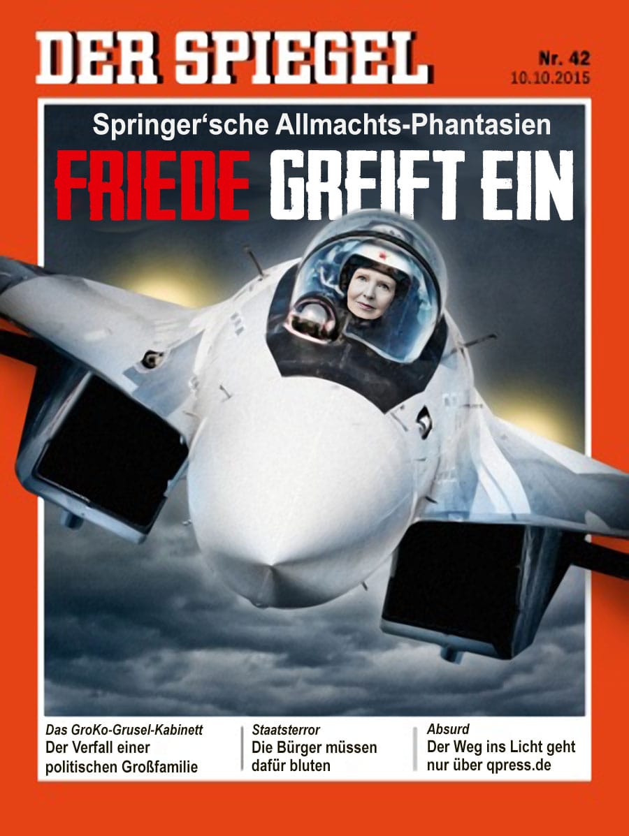 Der Spiegel 42_2015 Putin greift an Friede greift ein Uschi greift an Friede Springer
