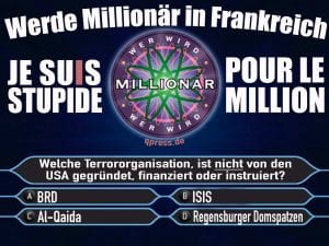 Europa kann auf den Terror nicht verzichten Millionenfrage paris november 2015 werde millionaer in frankreich je suis stupit pur le million terror 1113 geheimdienste verdummungqpress