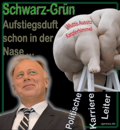 Schwarz Gruen Aufstiegsduft Trittin Karriereleiter Koaltion politik ambitionen Merkel