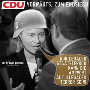 Kriegsministerin verteidigt deutschen Staatsterror im Ausland Ursula_von_der_leyen an die Front zum endsiech legaler terror gegen illegalen