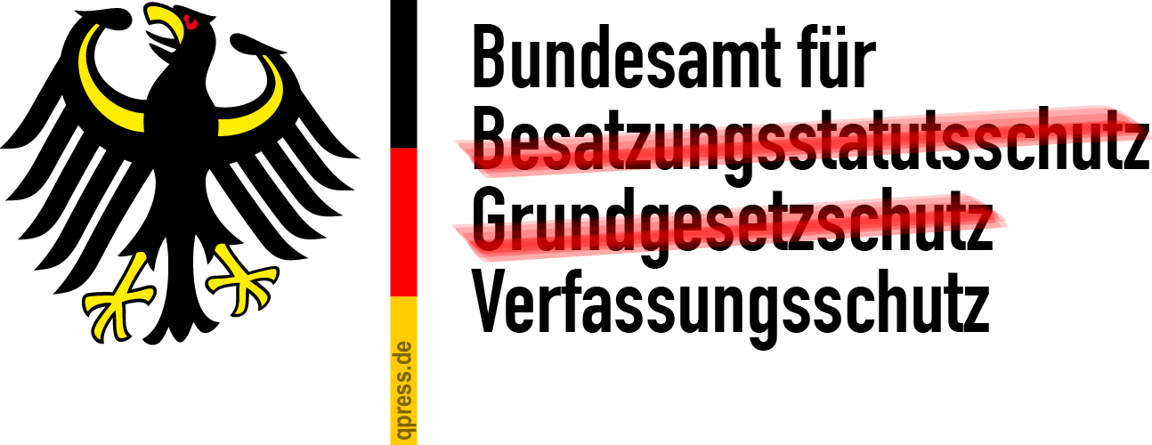 Bundesamt fuer Besatzungsstatutsschutz Grundgesetzschutz Verfassungsschutz qpress
