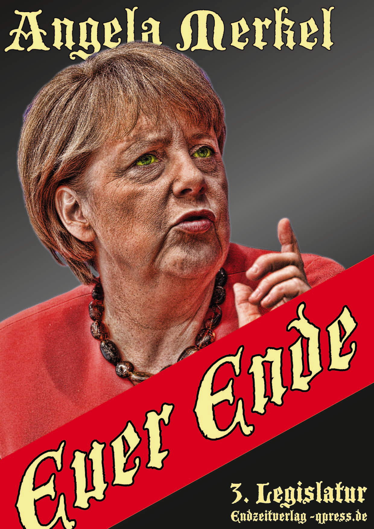 https://qpress.de/wp-content/uploads/2016/06/Buch-Euer-ende-von-Angela-Merkel-dritte-Legislatur-Endzeitverlag-qpress.jpg