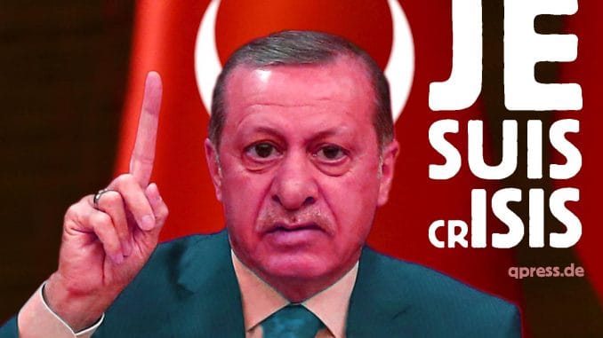 Erdogan je suis crisis despot diktator Machtmensch