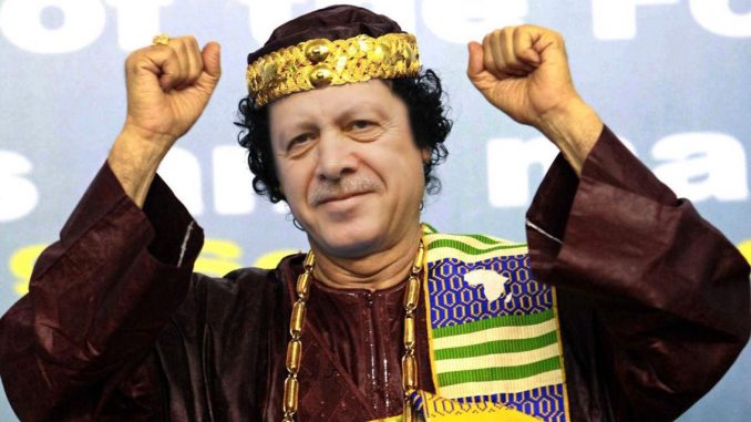 muammar al gaddafi erdogan muharhar erdoggafi despot tuerkei