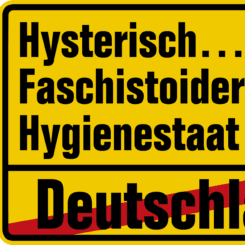 deutschland ende hysterisch faschistoider hygienestaat qpress 245x245 1