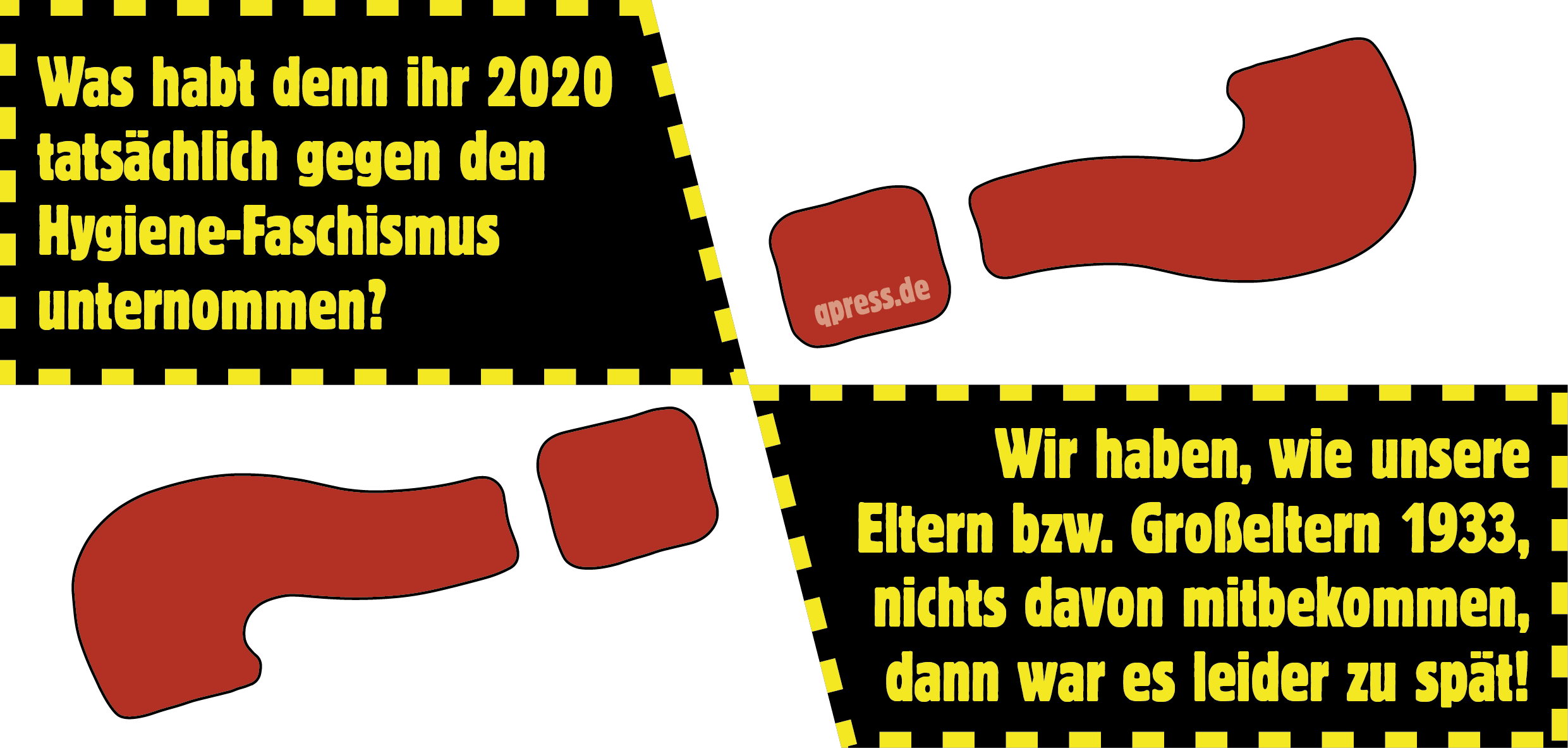 Hygiene Faschismus 2020 und damlas 1933 qpress
