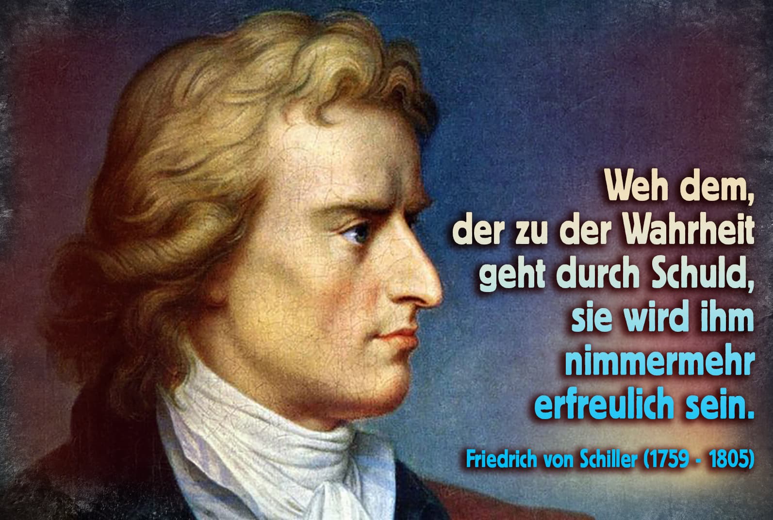 Schiller, Friedrich zur Wahrheit und Schuld